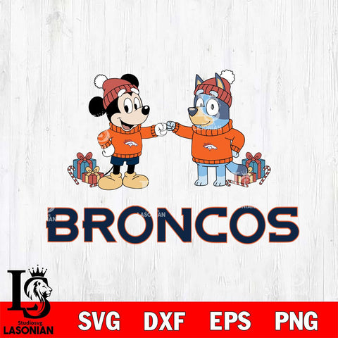 Denver Broncos Bluey With Mickey Christmas Cricut,Christmas SVG DXF EPS PNG FILE, Digital Download,Instant Download, Silhouette