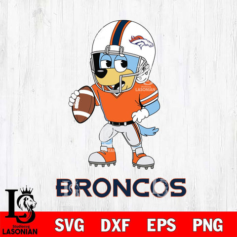 Denver Broncos Bluey rugby Svg Eps Dxf Png File, Digital Download ,Instant Download, Cricut File