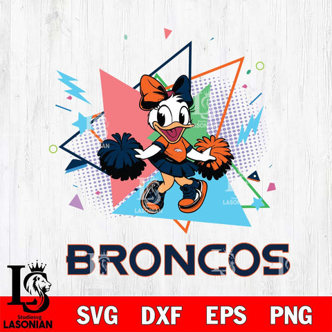 Denver Broncos Cute Daisy Duck Cheerleader SVG DXF EPS PNG FILE, Disney Father day File Cut,Digital Download,Instant Download,Disney Svg Files