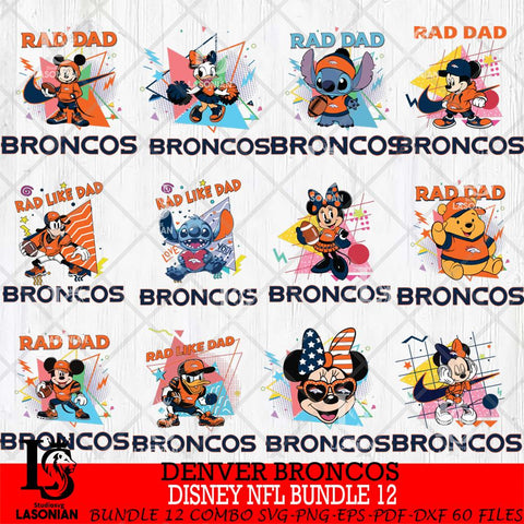 Denver Broncos Disney Rad Dad NFL Bundle 12 SVG DXF EPS PNG FILE, Father day File Cut,Digital Download,Instant Download,Disney Svg Files