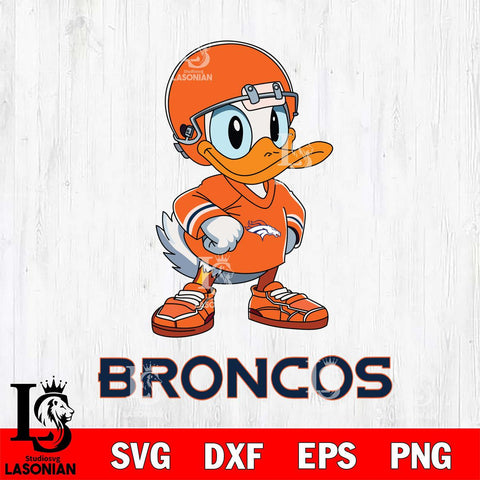 Denver Broncos Donald Duck NFL Cricut, NFL SVG DXF EPS PNG FILE, Digital Download,Instant Download, Silhouette