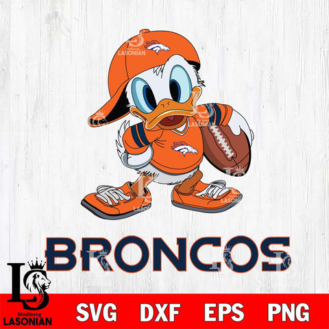 Denver Broncos Donald Duck Rugby Cricut, NFL SVG DXF EPS PNG FILE, Digital Download,Instant Download, Silhouette