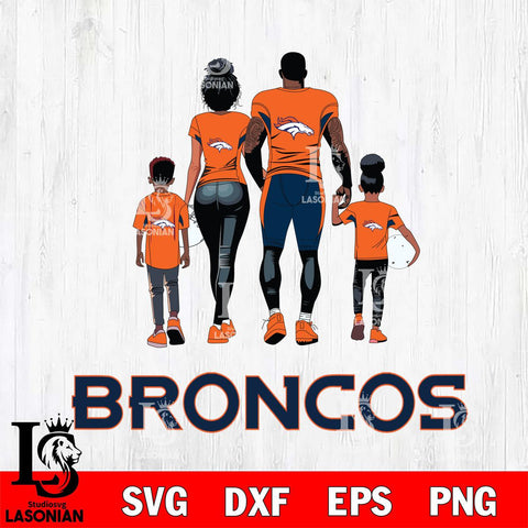 Denver Broncos Family Love Rugby SVG DXF EPS PNG FILE,NFL SVG, Father day Digital Download,Instant Download, Silhouette