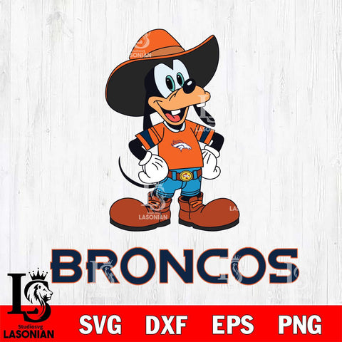 Denver Broncos Goofy Cowboy Sport SVG DXF EPS PNG FILE,NFL Cricut ,Football Digital Download,Instant Download, Silhouette
