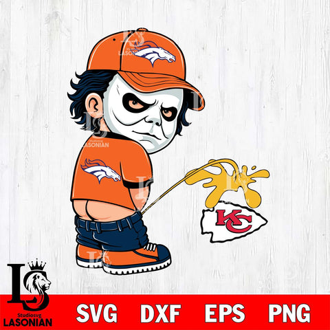 Denver Broncos Michael Myers Piss On Kansas City Chiefs Svg Eps Dxf Png File, Digital Download, Instant Download
