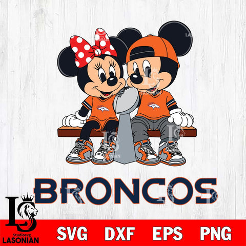 Denver Broncos Mickey And Minnie Football Champions Svg Eps Dxf Png File, NFL svg , Digital Download , Instant Download, Cricut File