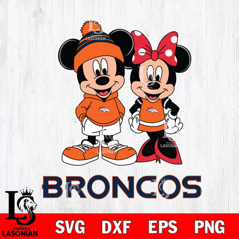 Denver Broncos Mickey Minnie Mouse Cute Football Svg Eps Dxf Png File, Bundle NFl svg , File Cut , Digital Download , Instant Download, Laser Cut Svg Files