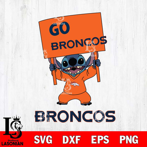 Denver Broncos Stitch Go cheer SVG DXF EPS PNG FILE, NFL File Cut, Digital Download,Instant Download, Silhouette, Cricut