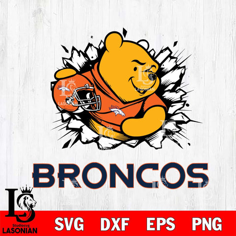 Denver Broncos Winnie The Pooh NFL Cricut, NFL SVG DXF EPS PNG FILE, Digital Download,Instant Download, Silhouette