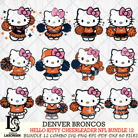Denver Broncos  Hello Kitty Cheerleader NFL Bundle 12 SVG Eps Dxf Png File, Digital Download, Instant Download