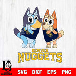 Denver Nuggets Bluey & Bingo 15 Svg Eps Dxf Png File, NBA svg, Digital Download, Instant Download
