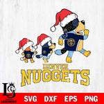 Denver Nuggets Bluey Family Christmas Svg Eps Dxf Png File, Digital Download