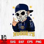 Denver Nuggets Jason Voorhees Horror 9 Svg Eps Dxf Png File, NBA svg, Digital Download, Instant Download