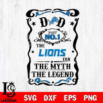Detroit Lions Dad The Man The Myth The Legend Svg Eps Dxf Png File, Digital Download, Instant Download