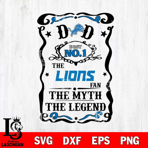 Detroit Lions Dad The Man The Myth The Legend Svg Eps Dxf Png File, Digital Download, Instant Download