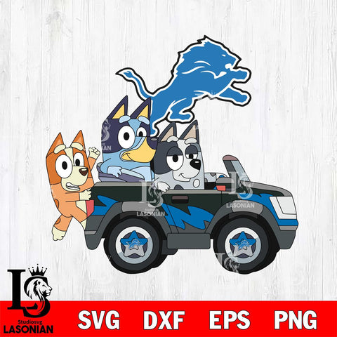Detroit Lions bluey friends car Svg Eps Dxf Png File, Digital Download, Instant Download