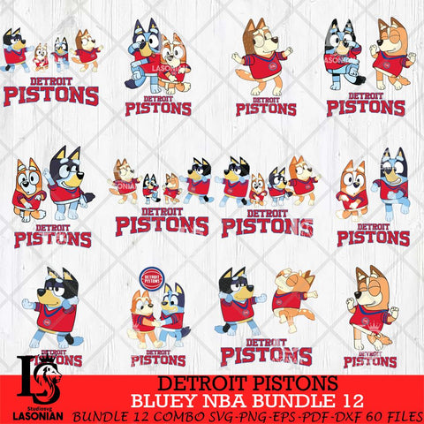 Detroit Pistons Bluey Dace Mode NBA Bundle 12 SVG Eps Dxf Png File, Digital Download, Instant Download