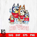 Detroit Red Wings Bluey & Bingo 14 Svg Eps Dxf Png File, NHL svg, Digital Download, Instant Download