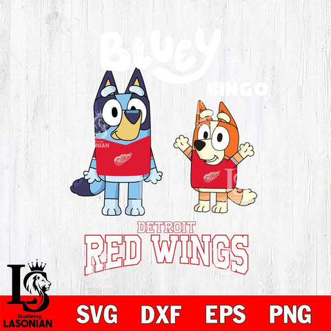 Detroit Red Wings Bluey & Bingo 4 Svg Eps Dxf Png File, NHL svg, Digital Download, Instant Download