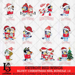 Detroit Red Wings Bluey Christmas NHL Bundle 12 Cricut , Christmas Svg , Bluey svg , Digital Download, dxf eps png pdf file