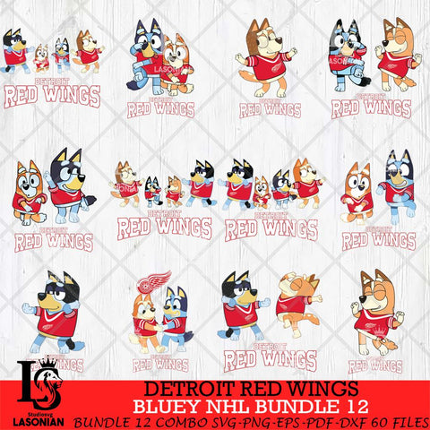Detroit Red Wings Bluey Dace Mode NHL Bundle 12 SVG Eps Dxf Png File, Digital Download, Instant Download