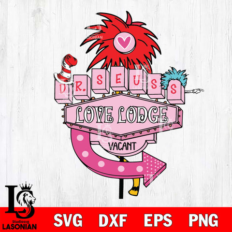 Dr seusss Love Lodge vacant svg eps dxf png file, Digital Download,Instant Download