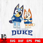 Duke Blue Devils Bluey & Bingo 6 Svg Eps Dxf Png File, NCAA svg, Digital Download, Instant Download