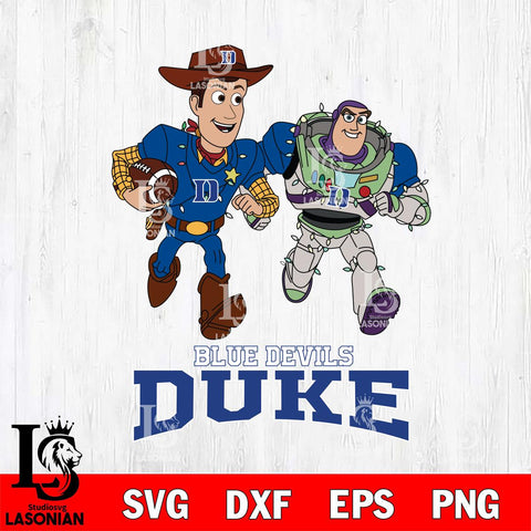 Duke Blue Devils Woody & Buzz Lightyear Football Cricut,Christmas SVG DXF EPS PNG FILE, NCAA Digital Download,Instant Download, Silhouette