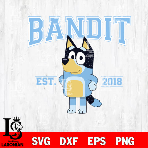 EST BLUEY BANDIT Svg Eps Dxf Png File, Digital Download, Instant Download