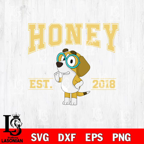 EST BLUEY HONEY Svg Eps Dxf Png File, Digital Download, Instant Download