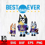 East Carolina Pirates Best Dad Ever , father day , Bluey NCAA Svg Eps Dxf Png File, Digital Download, Instant Download