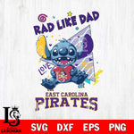 East Carolina Pirates Stitch Love Rad Like Dad SVG DXF EPS PNG FILE, NCAA File Cut,Digital Download,Instant Download