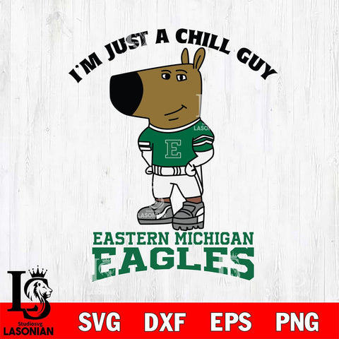 Eastern Michigan Eagles I'm Just A Chill Guy Football Svg Eps Dxf Png File,NCAA Svg Files,Chill Guy svg ,Digital Download ,Instant Download, Cricut File