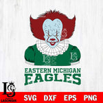 Eastern Michigan Eagles Pennywise Horror Sport 5 Svg Eps Dxf Png File, Digital Download