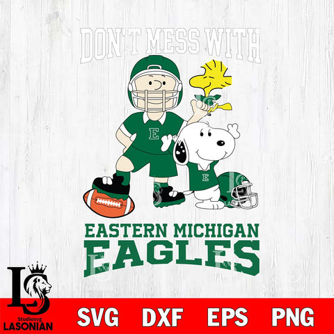 Eastern Michigan Eagles Snoopy Dont mess with SVG DXF EPS PNG FILE,Snoopy File Cut, NCAA Digital Download,Instant Download,Christmas Silhouette