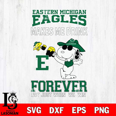 Eastern Michigan Eagles Snoopy makes me drink forever SVG DXF EPS PNG FILE,Snoopy File Cut, NCAA Digital Download,Instant Download,Christmas Silhouette
