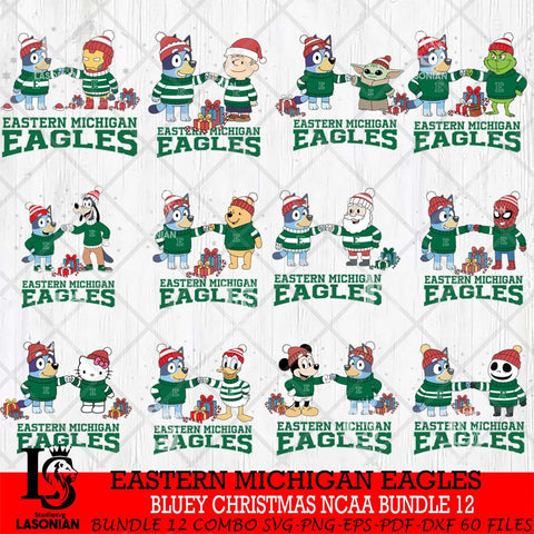 Eastern Michigan Eagles  Bluey friends christmas NCAA Bundle File Cut,Bundle NCAA SVG DXF EPS PNG FILE, Digital Download,Instant Download, Silhouette