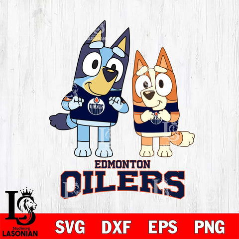 Edmonton Oilers Bluey & Bingo 6 Svg Eps Dxf Png File, NHL svg, Digital Download, Instant Download