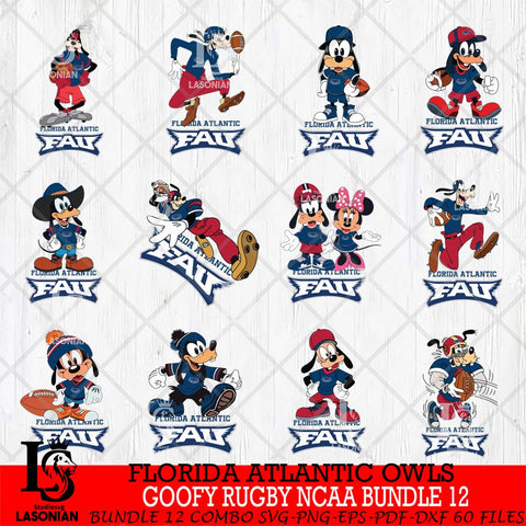 Florida Atlantic Owls Goofy Rugby Disney NCAA Bundle 12 SVG DXF EPS PNG FILE,NCAA bundle svg ,Football Digital Download,Instant Download, Silhouette