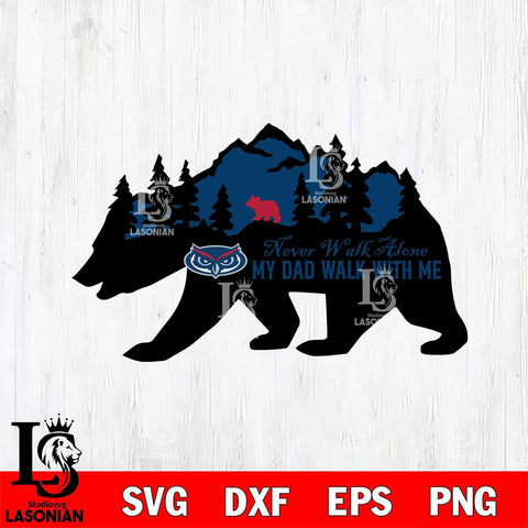 Florida Atlantic Owls My Dad Walk With Me Svg Eps Dxf Png File, Digital Download, Instant Download