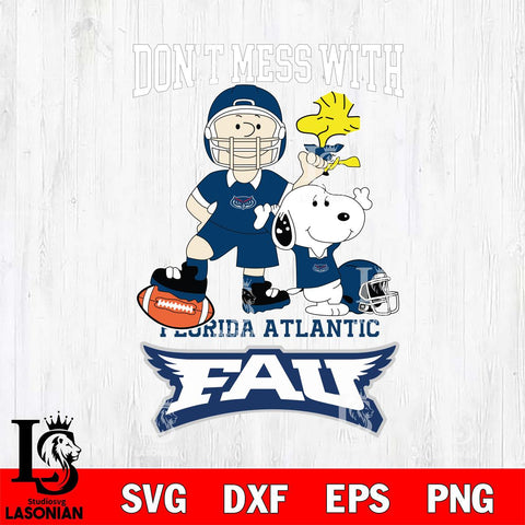 Florida Atlantic Owls Snoopy Dont mess with SVG DXF EPS PNG FILE,Snoopy File Cut, NCAA Digital Download,Instant Download,Christmas Silhouette