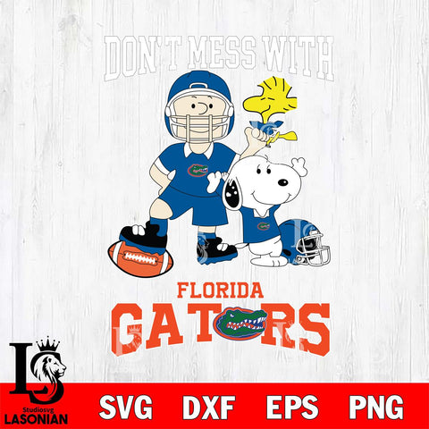 Florida Gators Snoopy Dont mess with SVG DXF EPS PNG FILE,Snoopy File Cut, NCAA Digital Download,Instant Download,Christmas Silhouette