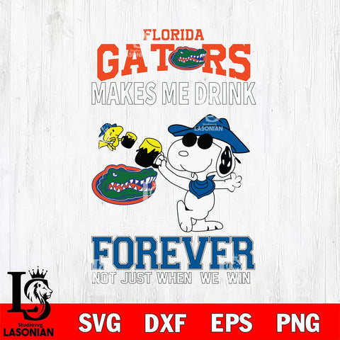 Florida Gators Snoopy makes me drink forever SVG DXF EPS PNG FILE,Snoopy File Cut, NCAA Digital Download,Instant Download,Christmas Silhouette