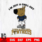 Florida International Panthers I'm Just A Chill Guy Football Svg Eps Dxf Png File,NCAA Svg Files,Chill Guy svg ,Digital Download ,Instant Download, Cricut File