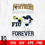 Florida International Panthers Snoopy makes me drink forever SVG DXF EPS PNG FILE,Snoopy File Cut, NCAA Digital Download,Instant Download,Christmas Silhouette