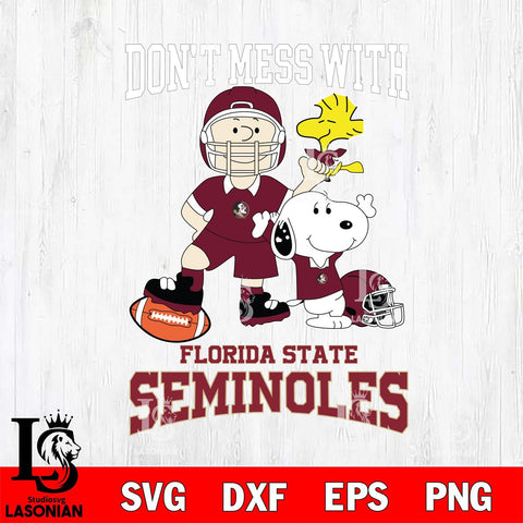 Florida State Seminoles Snoopy Dont mess with SVG DXF EPS PNG FILE,Snoopy File Cut, NCAA Digital Download,Instant Download,Christmas Silhouette