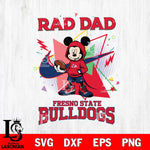 Fresno State Bulldogs Mickey Wearing Hoodie Rad Dad SVG DXF EPS PNG FILE, NCAA File Cut,Digital Download,Instant Download
