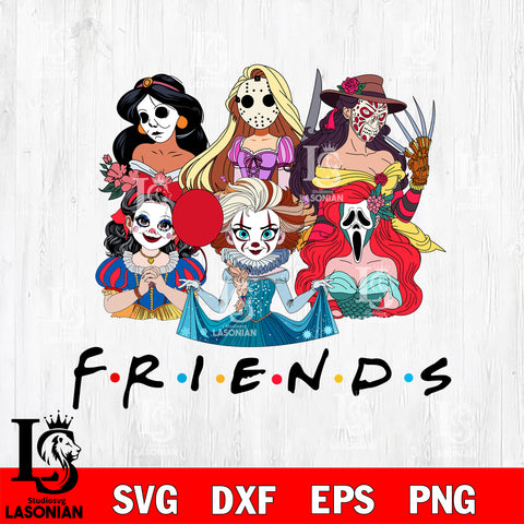 Friends Princess Halloween SVG DXF EPS PNG FILE, Halloween File Cut, Digital Download,Instant Download, Silhouette,Horror Cricut