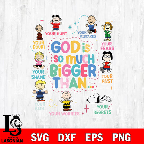 GOD IS SO MUCH BIGGER THAN Svg Eps Dxf Png File, Graduation File Cut,Digital Download,Instant Download,Disney Svg Files