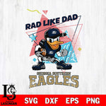 Georgia Southern Eagles Donal Duck Rad Like Dad SVG DXF EPS PNG FILE, NCAA File Cut,Digital Download,Instant Download